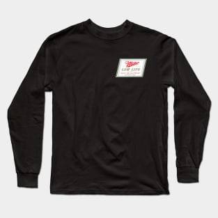 Low Life Long Sleeve T-Shirt